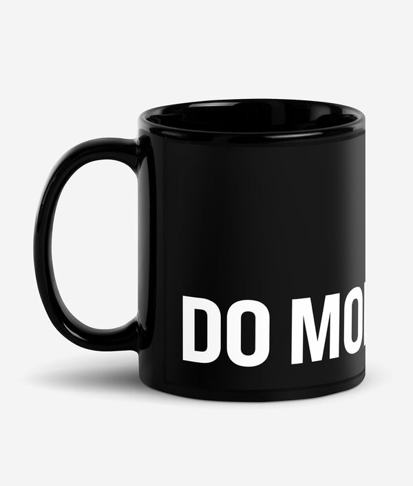 Do More - Black Glossy Mug