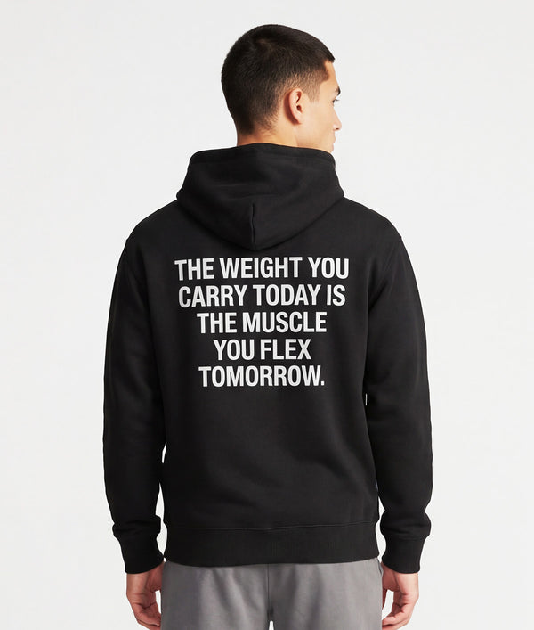 Driven Series: The Weight You Carry Today Is The muscle You Flex Tomorrow