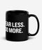 Fear Less Do More - Black Glossy Mug