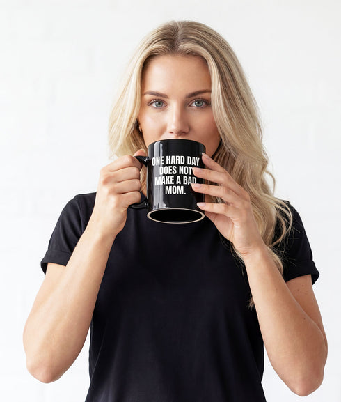 One Bad Day Does Not Make A Bad Mom - Black Glossy Mug