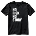 No Risk No Story