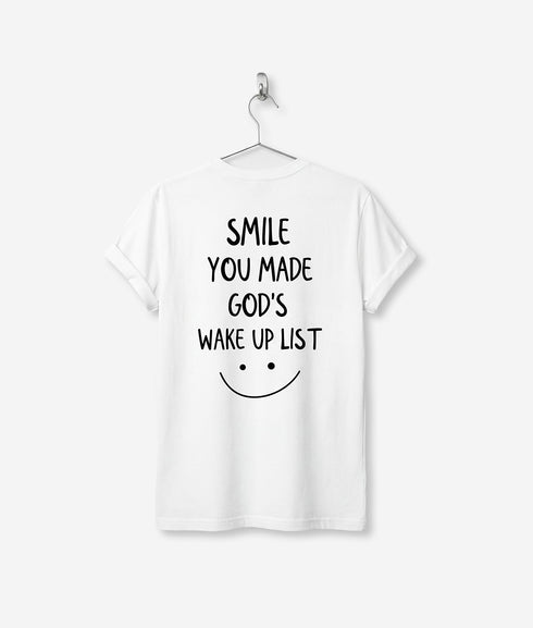 Smile You Made God's Wake Up List