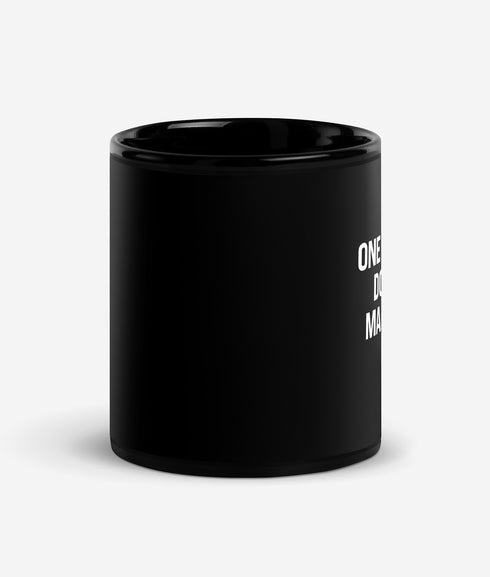 One Bad Day Does Not Make A Bad Mom - Black Glossy Mug